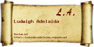 Ludwigh Adelaida névjegykártya